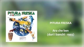 Pitura Freska  ARA CHE BEN  Duri i Banchi [upl. by Ron]