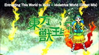 東方 Arrange Entrusting this World to Idols  Idolatrize World TH19 UDOALG MIX [upl. by Amliw141]