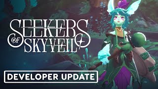 Seekers of Skyveil  Official Developer Update Trailer [upl. by Anayrb]