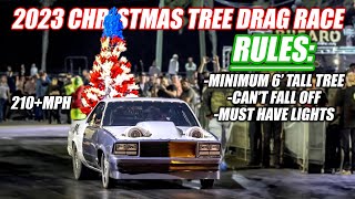 2023 Christmas Tree Drag Race WORLD CHAMPIONSHIP 32 Cars Mullet Goes To the FINALS FULL RACE [upl. by Ilonka]