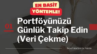 BORSADA PORTFÖY NASIL TAKİP EDİLİR  BÖLÜM  1 [upl. by Minsat]