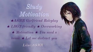 Study Motivation Girlfriend ASMR LGBTFriendly Overwork Youll Be Okay Neck kisses ASMR [upl. by Aneeras394]