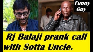 Cross Talk Rj Balaji Prank call with Sotta Uncle Funny Latest [upl. by Chere]