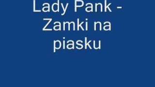 Lady Pank  Zamki na piasku [upl. by Zolly]