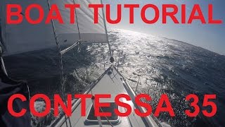 Contessa 35 an open ocean Boat Tutorial [upl. by Kev]