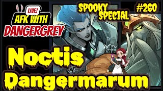 AFKwDG quotSpooky Specialquot  Noctis Dangermarum  45M Fully F2P  Analytica GM  AFK with DangerGrey [upl. by Mushro832]