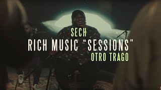 Sech  Rich Music Sessions Otro Trago Acústico Video Oficial [upl. by Aihsakal998]