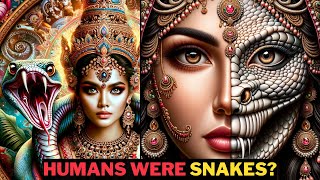 Hinduism Explains That Humans Evolved from Snakes  Mystery of Nagas [upl. by Frodin]