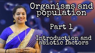 NEET ORGANISMS AND POPULATIONS PART 1 INTRODUCTION AND ABIOTIC FACTORS [upl. by Auhesoj752]