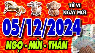 Tử vi tuổi NGỌ  MÙI  THÂN ngày 05122024 Tình Tiền Như Son  Tử Vi Việt TV [upl. by Orvil]