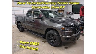 Ram 1500 DT 2019 2024 OEM Trailer Brake Controller Install with Programming [upl. by Suoicul]