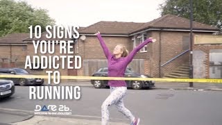 10 Signs Youre ADDICTED to Running  Dare 2b [upl. by Annaul]