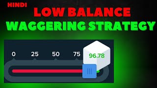 BEST LOW BALANCE WAGGERING STRATEGY  MUST WATCH [upl. by Dafodil131]