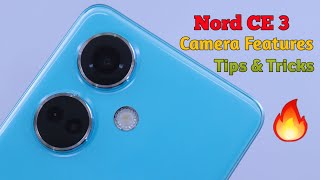 OnePlus Nord CE 3 Camera Settings  Camera Hacks  Hidden Features [upl. by Sipple294]