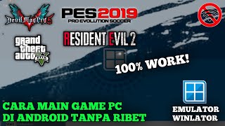 CARA MAIN GAME PC DI WINLATOR ANDROID  100 WORK TANPA RIBET [upl. by Sanoj]