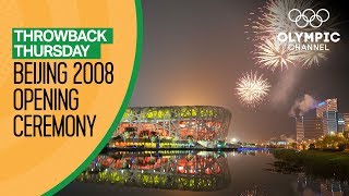 Full Opening Ceremony from Beijing 2008  Throwback Thursday [upl. by Enimassej]