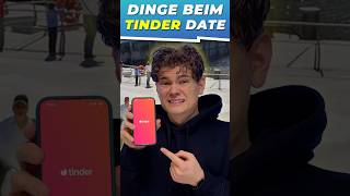 3 Dinge bei einem Tinder Date… 😱😳 shorts subscribe youtube youtubeshorts [upl. by Derfniw557]