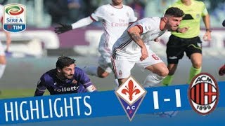 Fiorentina  Milan 11  Highlights  Giornata 19  Serie A TIM 201718 [upl. by Dawkins]