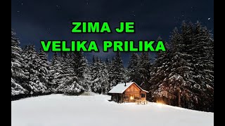 Zima – plijen za vjernika [upl. by Jackqueline]