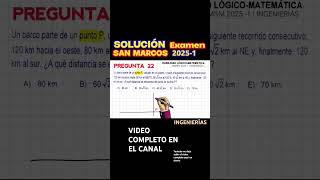 Solución Pregunta 22 Examen San Marcos 2025 1 examensanmarcos unmsm matematicas [upl. by Sinylg]