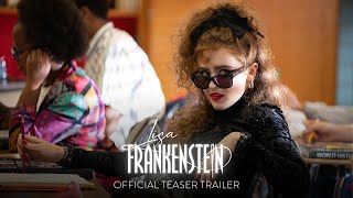 LISA FRANKENSTEIN  Official Teaser Trailer HD  Only In Theaters February 9 [upl. by Gnagflow87]