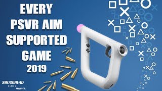 Every PSVR Aim Supported Game 2019  And how each game uses it [upl. by Hilda709]