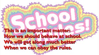 School Rules Song with lyrics [upl. by Solokin]