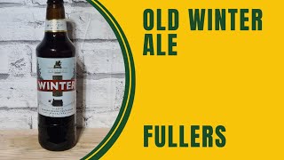 Fullers Old Winter Ale [upl. by Ariek99]