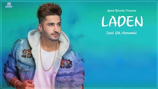 Laden  Jassi Gill  Replay Return of Melody Gupz Sehra  Happy Raikoti  Sarabjeet Sohal [upl. by Rayshell172]