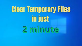 Clear temporary files in windows 10 2 minute only [upl. by Dahlia]