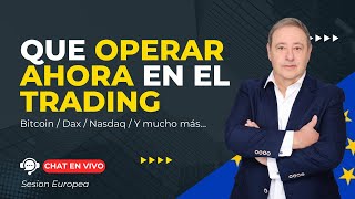 🔴EN VIVO Qué Operar HOY en el Trading ¡Los Activos Más Rentables de 2024🚀 2511 0815 h [upl. by Atinna]