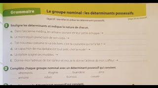 Livret dactivité  Unité 3  Grammaire  les déterminants possessifs Page 23 [upl. by Bevash]