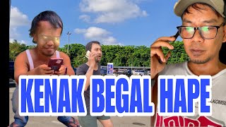 KASIAN KENAK BEGAL HAPE NYA‼️ [upl. by Othilia]