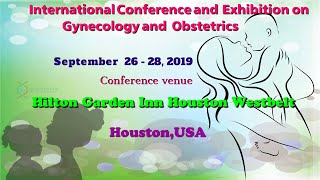 International Conference on Gynecology and obstetrics 2019  Helics group LLC [upl. by Colan120]