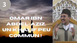 Omar ibn AbdelAziz un khalif peu commun  Partie 3 [upl. by Leahcimnoj]