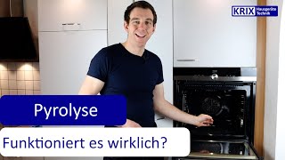 Pyrolyse  Funktioniert die Selbstreinigung mit Pyrolyse im Backofen wirklich [upl. by Maurine]