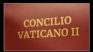 Conociendo el Concilio Vaticano II [upl. by Akir]