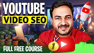 YouTube SEO  YouTube Video SEO Full Course  YouTube SEO Kaise Kare How to Rank YouTube Videos [upl. by Acitel]