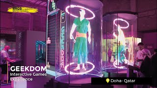 Geekdom Immersive Experience  Doha  Qatar [upl. by Enelcaj]