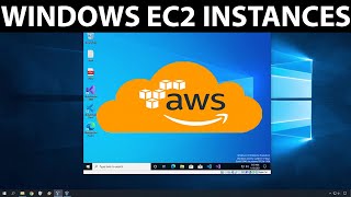 How To Launch AWS EC2 Windows Instances [upl. by Ailina]