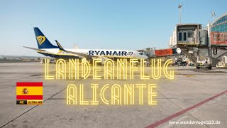 Landung Alicante Spanien in 4k Landing on the Airport Alicante Spain in 4k [upl. by Haerr]