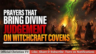 PRAYERS FOR DIVINE PROTECTION FROM WITCHCRAFT COVENS [upl. by Akcir]