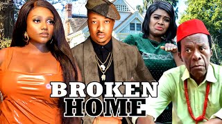 BROKEN HOME COMPLETE SEASON  IK OGBONNA NAZO EKEZIE 2022 LATEST NOLLYWOOD MOVIES [upl. by Olsewski]