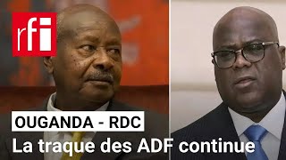 Ouganda  RDC  Museveni et Tshisekedi entendent poursuivre leur lutte contre le groupe ADF • RFI [upl. by Araes]