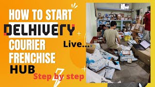 Delhivery Courier FranchiseDelhivery Franchise How to apply for the Delhivery Courier Franchise [upl. by Leahplar]