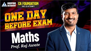 CA FOUNDATION  ONE DAY BEFORE EXAM REVISION  MATHS  FOR DEC 23  BY Prof Raj Awate [upl. by Lester]