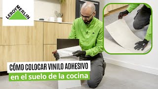 Cómo colocar vinilo adhesivo en el suelo de cocina  LEROY MERLIN [upl. by Lennaj]