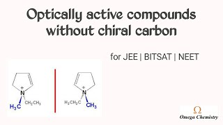 Optically active compounds without chiral carbon  for JEE  BITSAT  NEET [upl. by Laurentium]