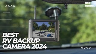 Best RV Backup Camera 2024 🚐📷  2024 Buyers Guide [upl. by Augusta]