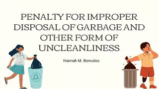 PRESIDENTIAL DECREE NO 825  Improper Disposal of Garbage and Other Forms of UnncleanlinessGroup 2 [upl. by Lau901]